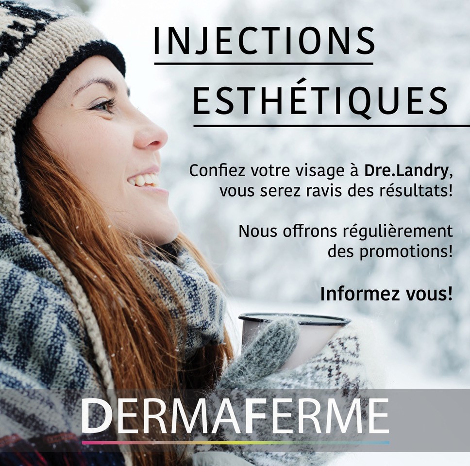 Promotion Injections esthétiques DERMAFERME - hiver 2024